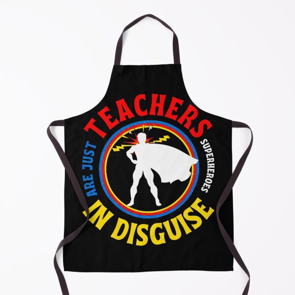 Item preview, Teachers Are Just Superheroes In Disguise Funny Teacher Quotes designed and sold by Mixture-DESIGN.