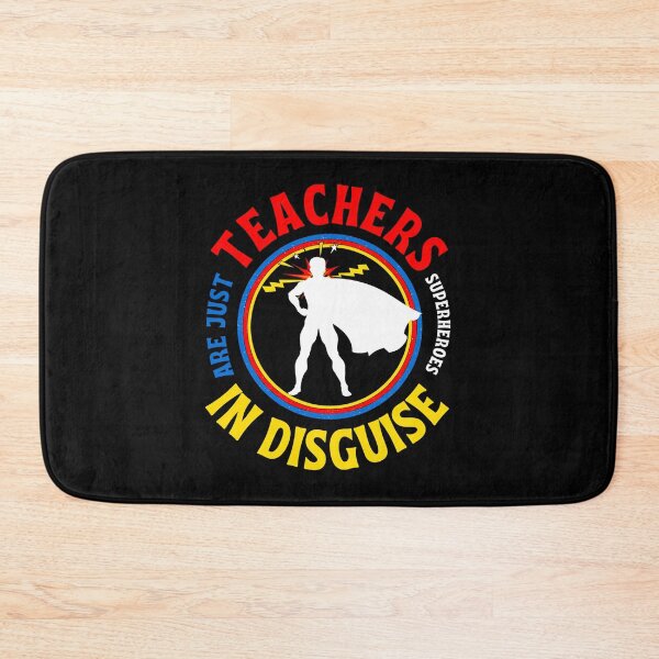 Item preview, Teachers Are Just Superheroes In Disguise Funny Teacher Quotes designed and sold by Mixture-DESIGN.