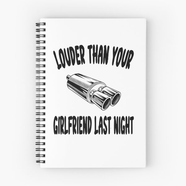 Item preview, louder than your girlfriend last night designed and sold by Ach B.