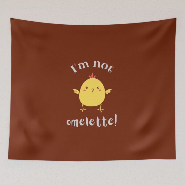 Item preview, I'm not omelette! designed and sold by sarantis.