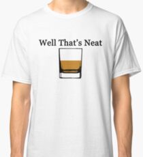 Nun, das ist ordentlich Classic T-Shirt
