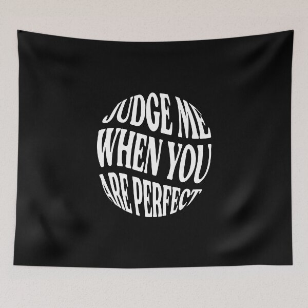 Item preview, judge me when you are perfect designed and sold by Ach B.
