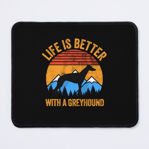 Item preview, Life Is Better With A Greyhound Vintage Gift designed and sold by Guarddogdrive.