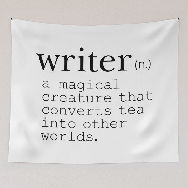 Item preview, Writer Definition - Convert Tea into Worlds designed and sold by Kit Cronk.