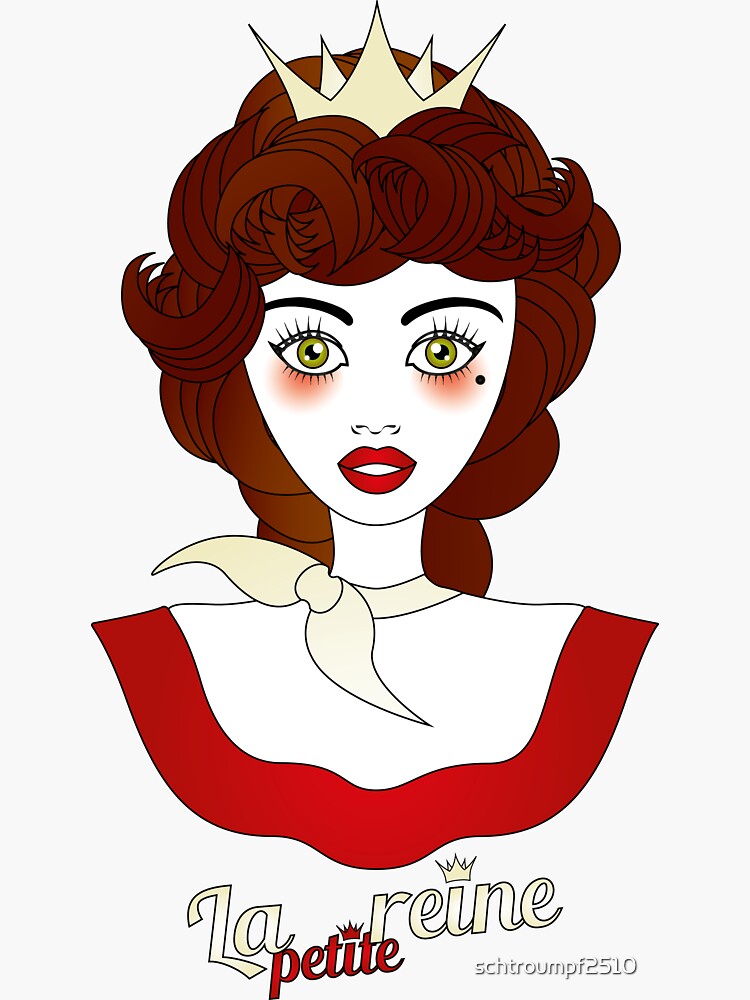 "Little queen with French designation "la petite reine" beautiful