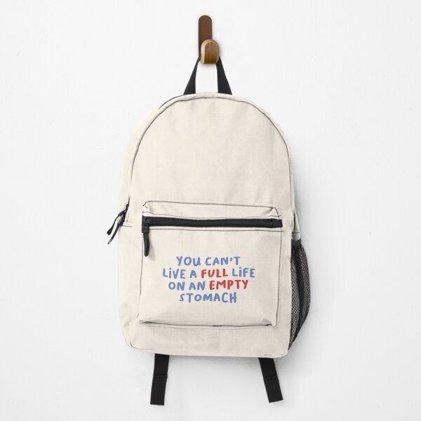 Item preview, You Can't Live a Full Life on an Empty Stomach, Food Saying designed and sold by Artestygraphic.