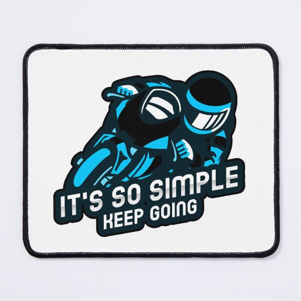 Item preview, It's So Simple Keep Going designed and sold by BestCoolStuff.