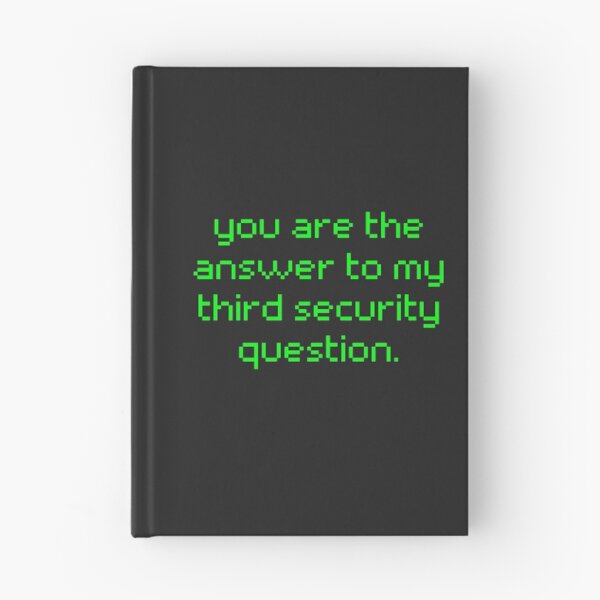Item preview, You Are The Answer To My Third Security Question designed and sold by karolaan.