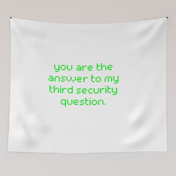 Item preview, You Are The Answer To My Third Security Question designed and sold by karolaan.