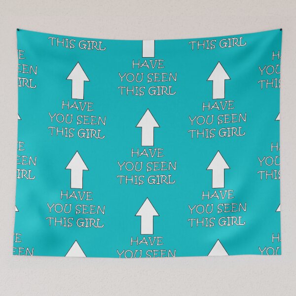 Item preview, Have You Seen This Girl designed and sold by Neon2610.