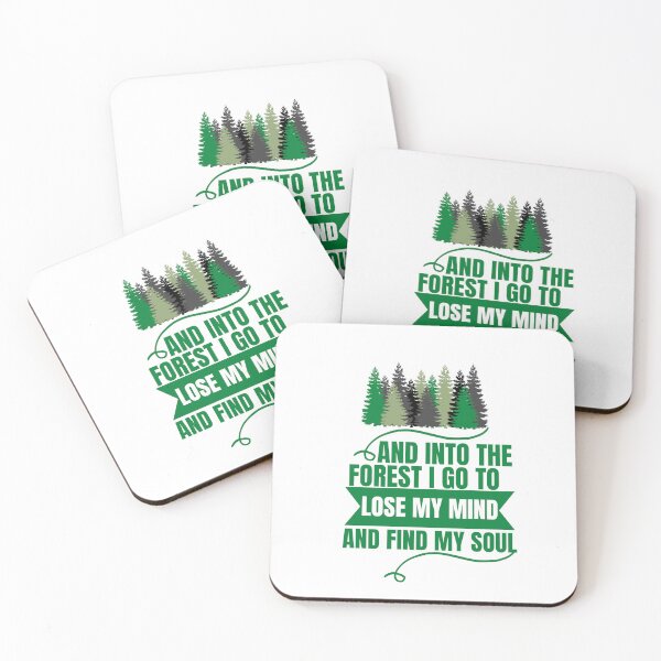 Item preview, And Into the Forest I go to lose my mind and find my soul designed and sold by Oreo2020 Creations.