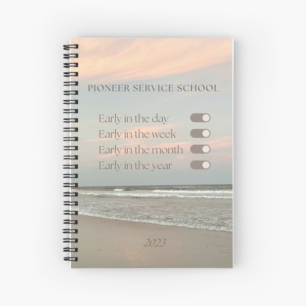 "Pioneer Service School 2023 The Life of a Pioneer" Spiral Notebook for