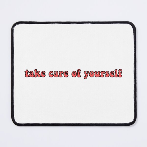 Item preview, Take Care Of Yourself - Red designed and sold by PurpleNotebook.