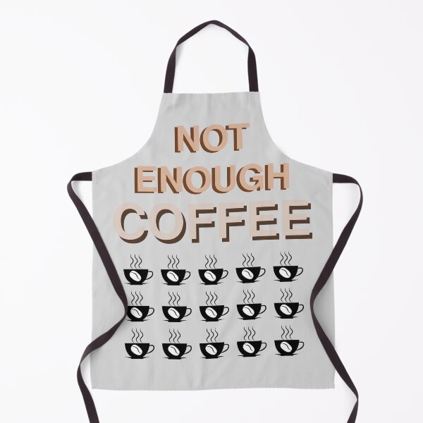 Item preview, Not Enough Coffee designed and sold by JWMaddShirts.