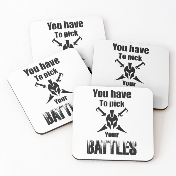 Item preview, You have to pick your battles  designed and sold by Dinablal.