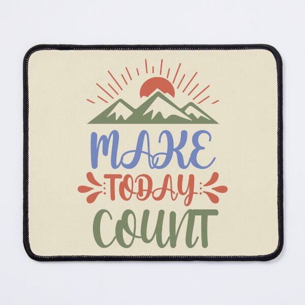 Item preview, Make Today Count Typography designed and sold by bolimj.