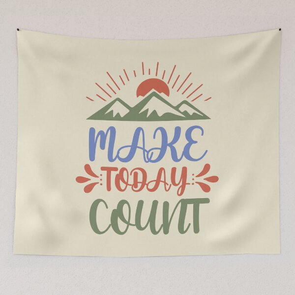 Item preview, Make Today Count Typography designed and sold by bolimj.