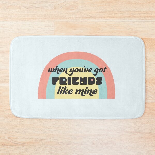 Item preview, When you've got friends like mine - Company Broadway designed and sold by sweetlaughowl.