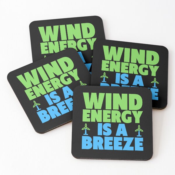 Item preview, Wind Energy is a Breeze - Renewable Energy designed and sold by QuotesAreFun.