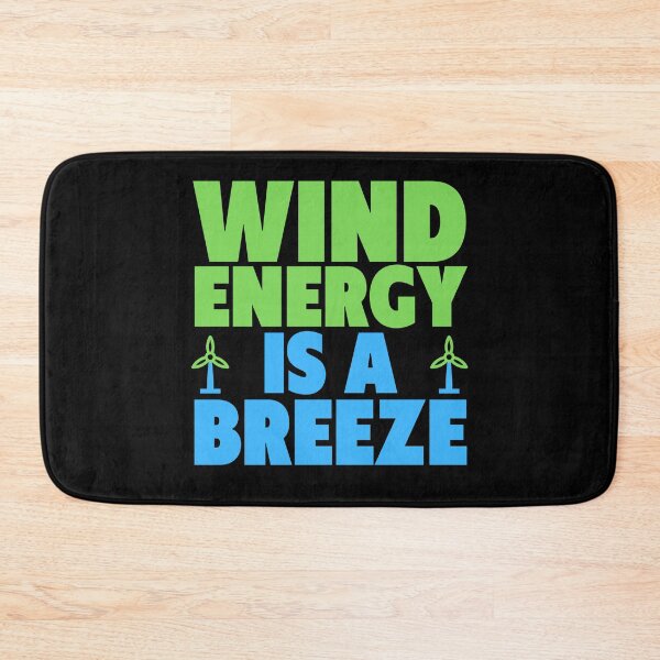 Item preview, Wind Energy is a Breeze - Renewable Energy designed and sold by QuotesAreFun.