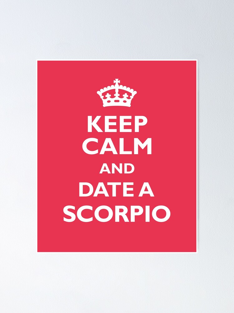 Scorpio Zodiac Keep Calm Date Aquarius Funny Cool Poster