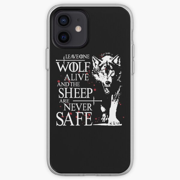 Leave one wolf alive and the sheep are never safe iPhone Soft Case