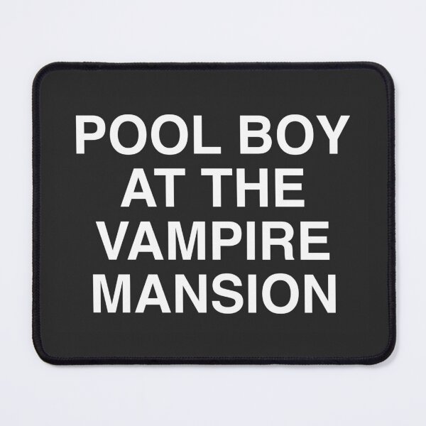 Item preview, POOL BOY AT THE VAMPIRE MANSION designed and sold by stolenlemons.