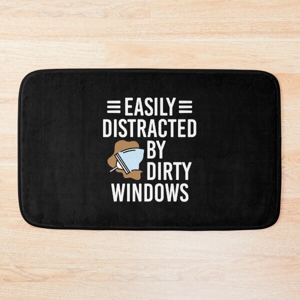 Item preview, Easily Distracted By Dirty Windows, Building Window Washer designed and sold by TheReallyNiceStuff.