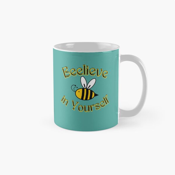 Item preview, Beelieve in yourself designed and sold by Becky Hunter.