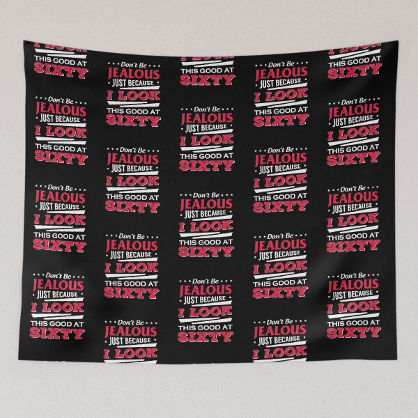 Item preview, Don't Be Jealous Because I Look This Good designed and sold by FanityPrints.