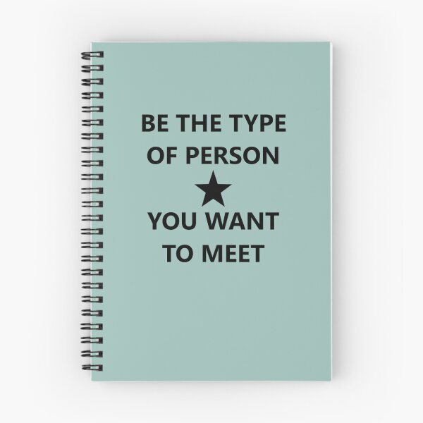 Item preview, BE THE TYPE OF PERSON YOU WANT TO MEET | Inspirational Words designed and sold by CONTEMPORARY ART~DESIGN.