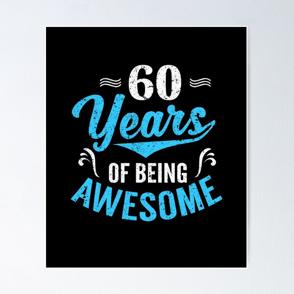 Item preview, 60 Years Of Being Awesome designed and sold by FanityPrints.