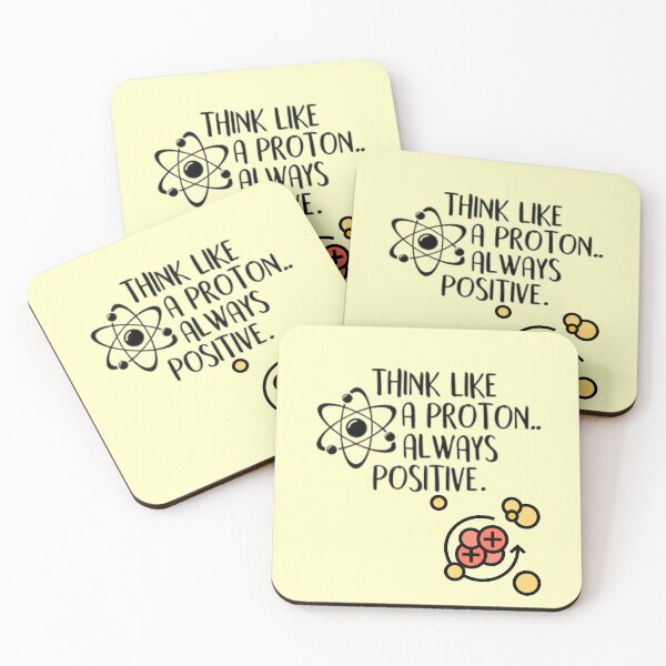 Item preview,  Totally science - Think like a proton and be positive always | gift for your children or students  designed and sold by Arteartz.