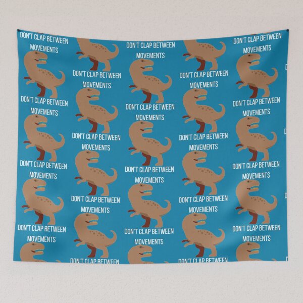 Item preview, Don’t clap between movements      designed and sold by MelodyApparelSt.