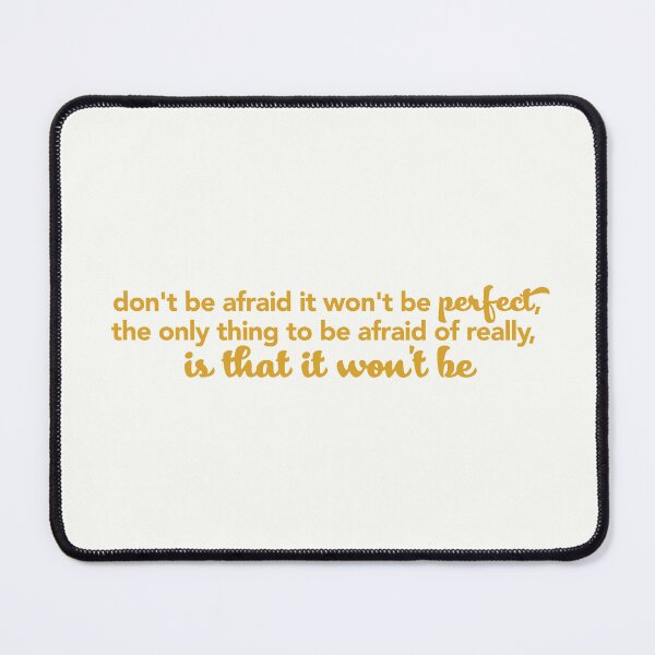 Item preview, Don't be afraid it won't be perfect - Company Broadway designed and sold by sweetlaughowl.