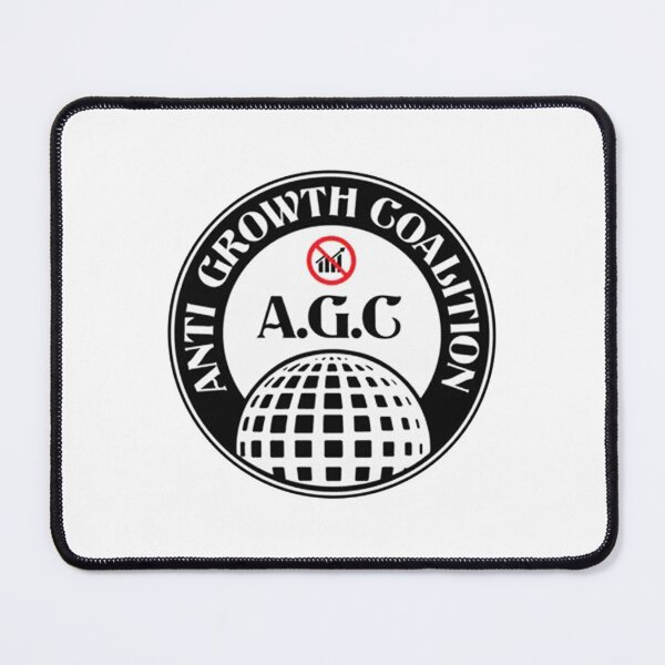 Item preview, Anti Growth Coalition designed and sold by oktavset.