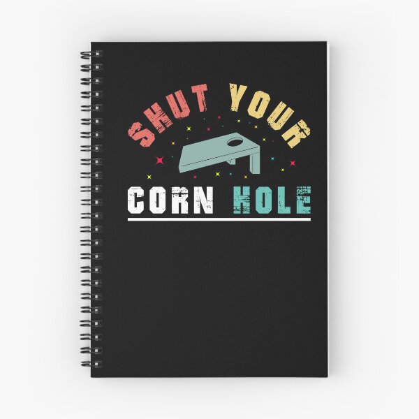 Item preview, Shut Your Corn Hole designed and sold by Peter Stawicki.