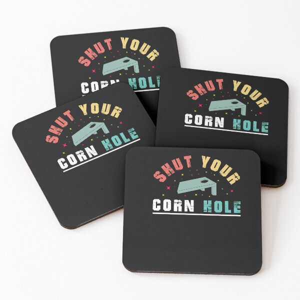 Item preview, Shut Your Corn Hole designed and sold by Peter Stawicki.