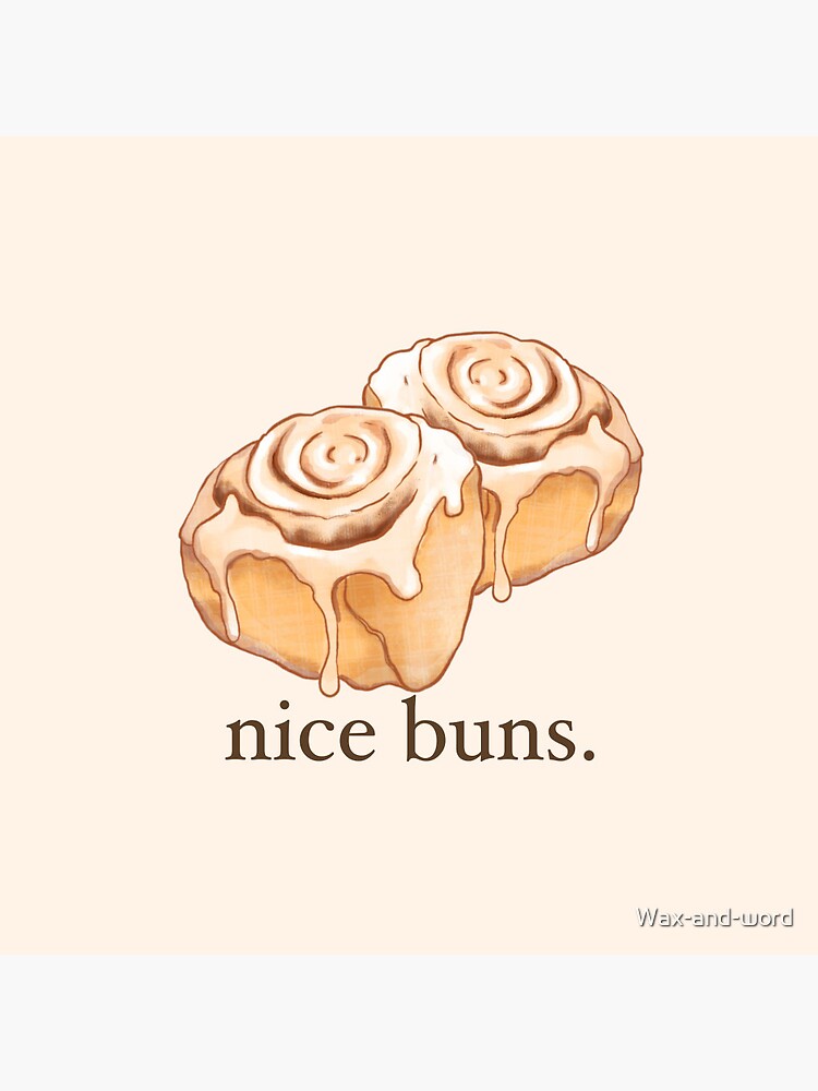 NICE BUNS