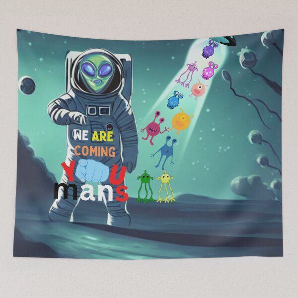 Item preview, Alien in space suit threatning you mans designed and sold by Artistic Mind.