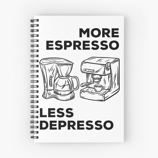 Item preview, More Espresso Less Depresso, Espresso Coffee Machine, Black designed and sold by anghelapparel.