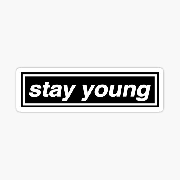 Stay Young - OASIS Band Tribute - MADE IN THE 90s Sticker