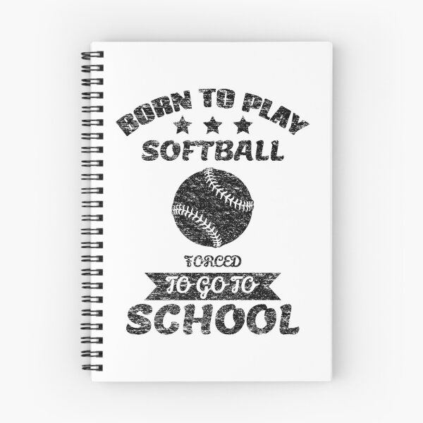 Item preview, Born To Play Softball Forced To Go To School designed and sold by backham-design.
