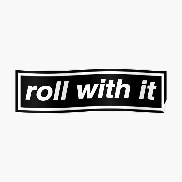 Roll With It - OASIS Band Tribute - MADE IN THE 90s Poster