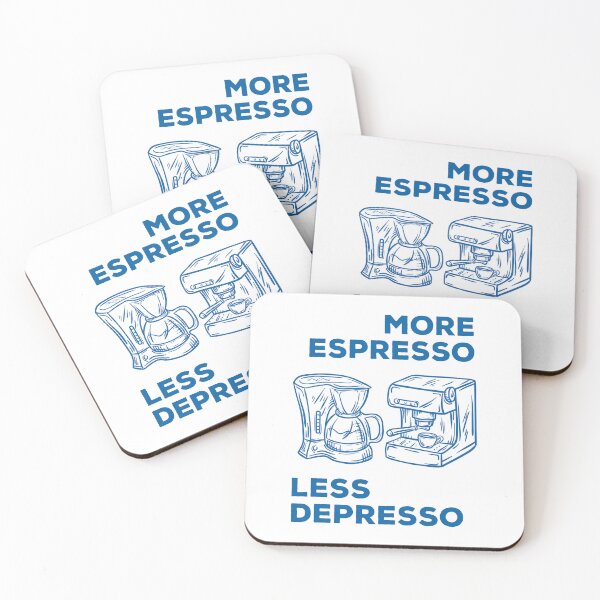 Item preview, More Espresso Less Depresso, Espresso Coffee Machine, Blue designed and sold by anghelapparel.