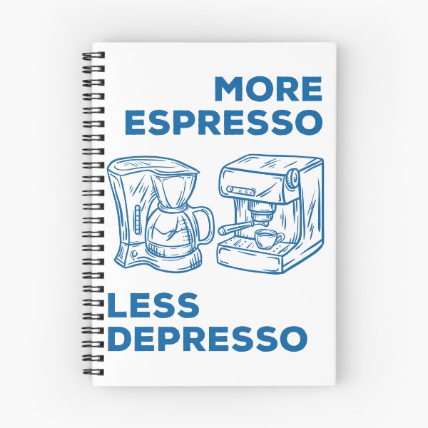 Item preview, More Espresso Less Depresso, Espresso Coffee Machine, Blue designed and sold by anghelapparel.