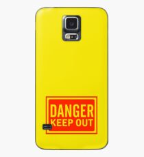 DANGER KEEP OUT Case/Skin for Samsung Galaxy