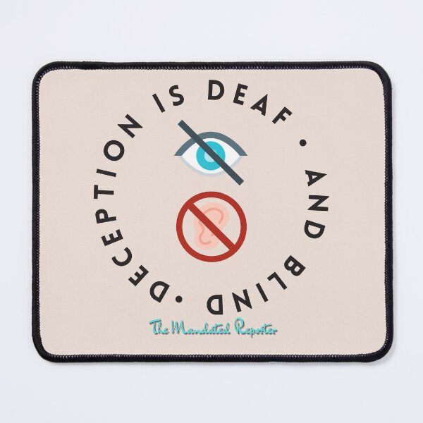 Item preview, Deception is Blind and Deaf - Tan designed and sold by TheReporter1.