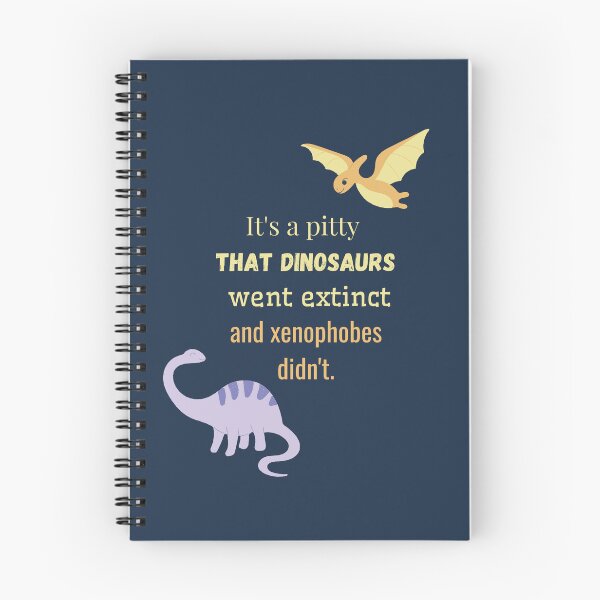 Item preview, It's a pitty that dinosaurs went extinct and xenophobes didn't. designed and sold by sarantis.
