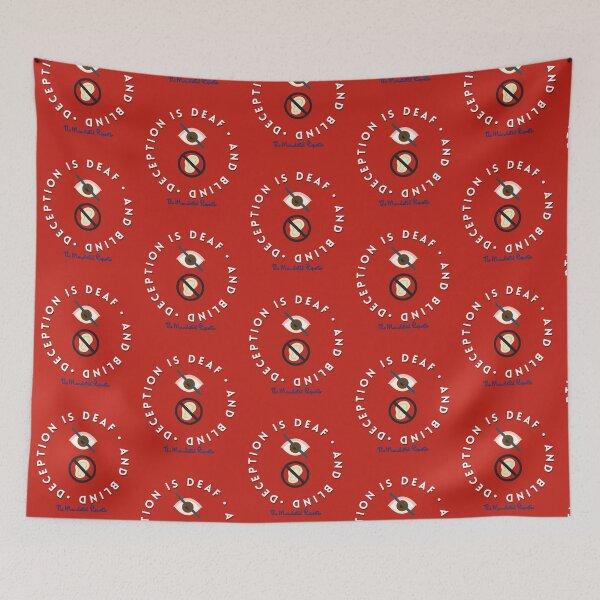 Item preview, Deception is Blind and Deaf - Red designed and sold by TheReporter1.